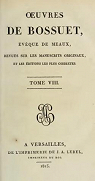 Oeuvres de Bossuet, Evque de Meaux, tome 8 par Bossuet