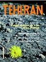 La revue de Teheran. N 15, fvrier 2007 par La Revue de Thran