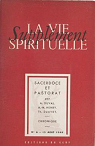 La vie spirituelle. Supplment. N6. 15 Aout 1948. Sacerdoce et Pastorat par La vie spirituelle