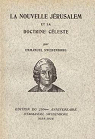 La Nouvelle Jrusalem et sa doctrine cleste par Swedenborg