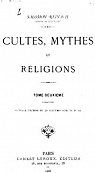 Cultes, Mythes et Religions, tome 2 par Reinach