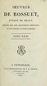Oeuvres de Bossuet, Evque de Meaux, tome 31 par Bossuet