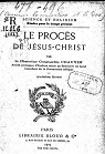 Le procs de Jsus-Christ par Chauvin