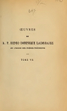 Oeuvres du R.P.Henri-Dominique Lacordaire, de l'Ordre des frres prcheurs-Tome7.Oeuvres philosophiques et politiques par Lacordaire