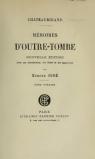 Mmoires d'Outre-Tombe-Nouvelle dition.Avec une Introduction, des Notes et des Appendices par Edmond Bir, tome premier par Chateaubriand