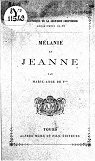 Mlanie et Jeanne ou Le ncessaire et le superflu dans l'ducation (Bibliothque de la jeunesse chrtienne) par Roy