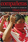 Compaeras: Zapatista Women's Stories par Klein