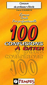 100 confusions  viter par Caudron