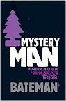 Mystery Man par Bateman