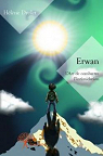 Erwan-L'Art de combattre l'intimidation par Drolet