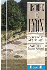 Histoire de Lyon 01 : Antiquit et Moyen-Age par Pelletier