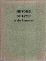 Histoire de Lyon et du Lyonnais par Latreille