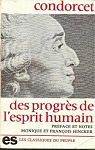 Des progrès de l'esprit humain par Condorcet