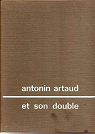 Antonin Artaud et son double par Armand-Laroche