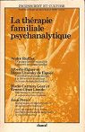 La Thrapie familiale psychanalytique par Ruffiot