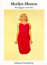 Marilyn Monroe : photographies 1945-1962 par Capote