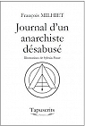 Journal d'un anarchiste dsabus par Milhiet