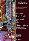 Le rat gant de Sumatra par Boyer