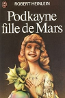 Podkayne fille de Mars par Heinlein