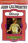 Fin de chapitre, tome 1 : Dinny par Galsworthy