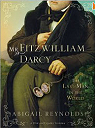 Mr Fitzwilliam Darcy The last man in the world par Reynolds