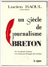 Un siècle de journalisme breton par Raoul