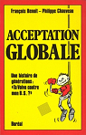 Acceptation globale par Benot (II)