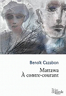 Mattawa.  contre-courant par Cazabon