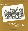Gens du silence par Micone