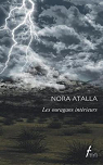 Les ouragans intrieurs par Atalla
