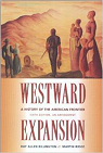 Westward Expansion: A History of the American Frontier par Billington