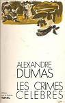Les crimes célèbres par Dumas