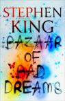 The Bazaar of Bad Dreams par King