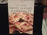 100 recettes Tartes, Quiches et Cakes sals par Marmiton