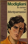 Modigliani, le roman de Montparnasse par Salmon