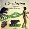 L'évolution de Darwin aux dernières découvertes par Pin
