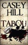 Tabou par Hill