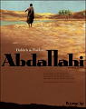 Abdallahi, tome 1 : Dans l'intimité des terres par Dabitch