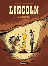 Lincoln, tome 2 : Indian Tonic par Jouvray