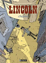 Lincoln, tome 3 : Playground par Jouvray
