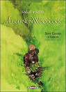 Algernon Woodcock, tome 3 : Sept coeurs d'Arran 1/2 par Gallié