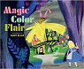 Magic Color Flair: The World of Mary Blair par Canemaker