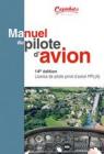 Manuel du pilote d'avion. licence de pilote prive -PPL(A) par Cépaduès