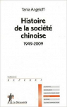 Histoire de la socit chinoise 1949-2009 par Angeloff