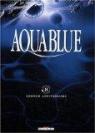 Aquablue, tome 8 : Fondation Aquablue par Cailleteau