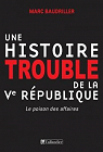 Une histoire trouble de la Vᵉ République par Baudriller
