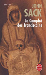 Le complot des franciscains par Sack