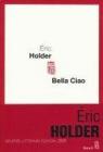 Bella Ciao par Holder