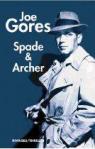 Spade et Archer