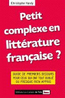 Petit complexe en littrature franaise ? par Hardy